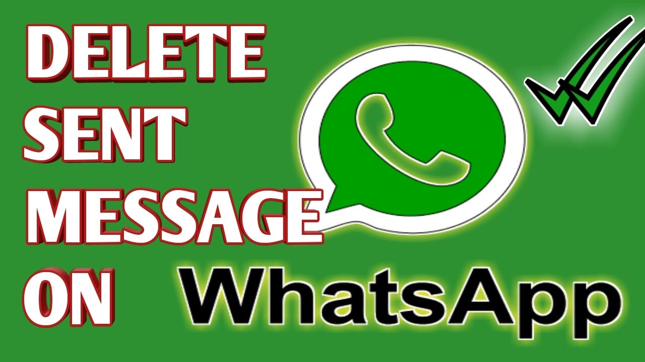 delete sent messages on whatsapp